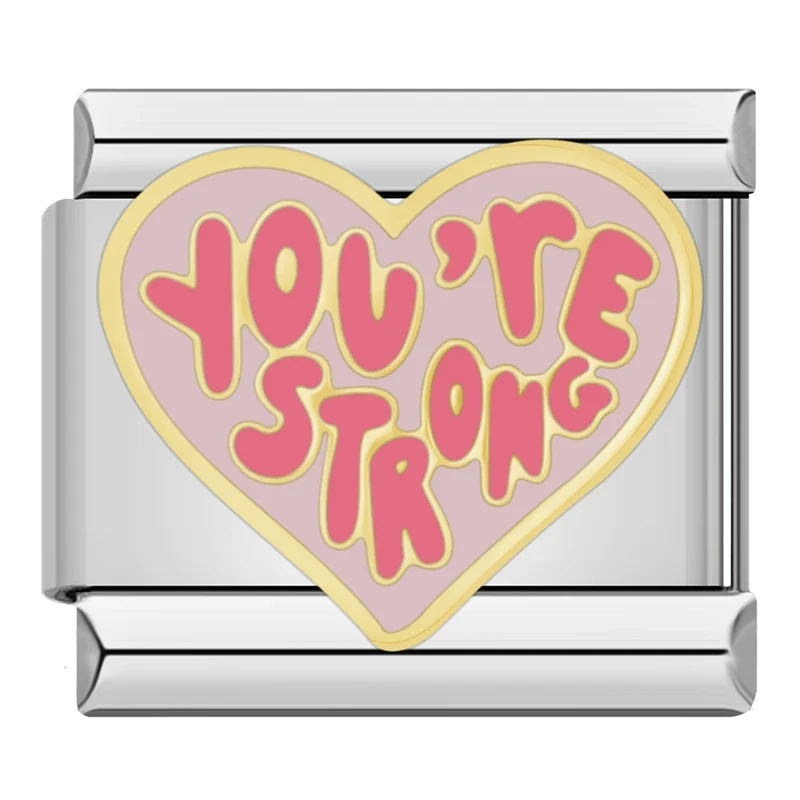 You´re strong