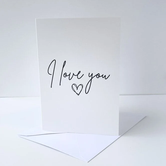 Greeting Card - I Love You